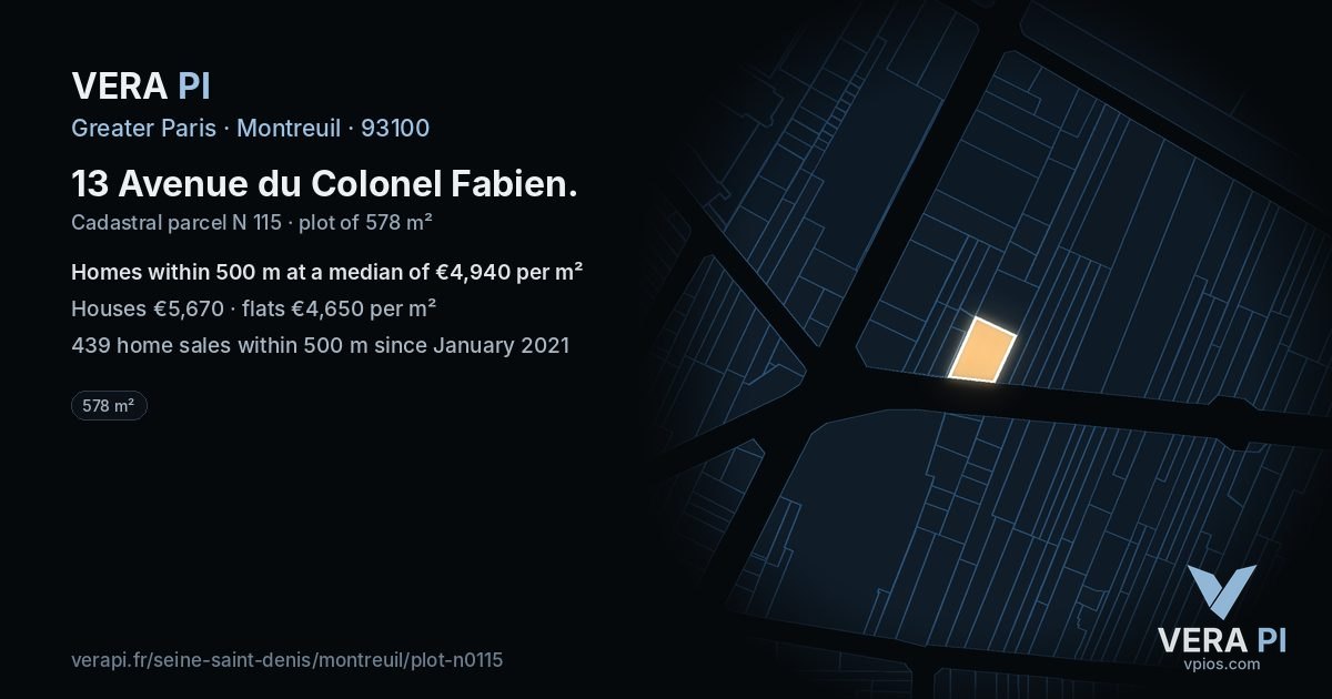 13 Avenue du Colonel Fabien, Montreuil at night – the plot lit, the parcels around coloured by the prices near them