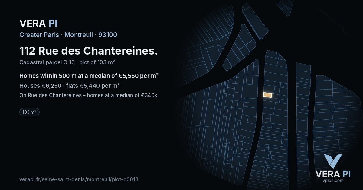 112 Rue des Chantereines, Montreuil at night – the plot lit, the parcels around coloured by the prices near them