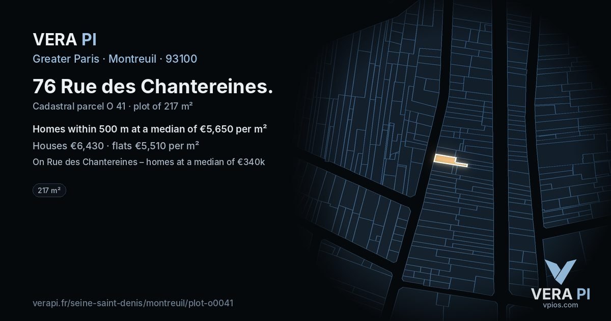 76 Rue des Chantereines, Montreuil at night – the plot lit, the parcels around coloured by the prices near them