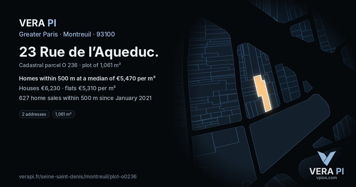 23 Rue de l’Aqueduc, Montreuil at night – the plot lit, the parcels around coloured by the prices near them