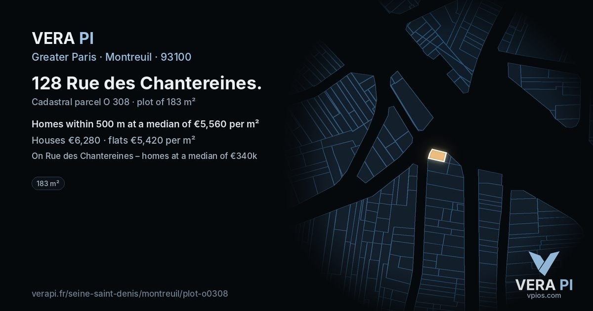 128 Rue des Chantereines, Montreuil at night – the plot lit, the parcels around coloured by the prices near them
