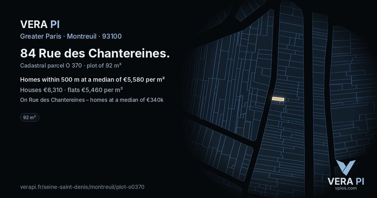 84 Rue des Chantereines, Montreuil at night – the plot lit, the parcels around coloured by the prices near them
