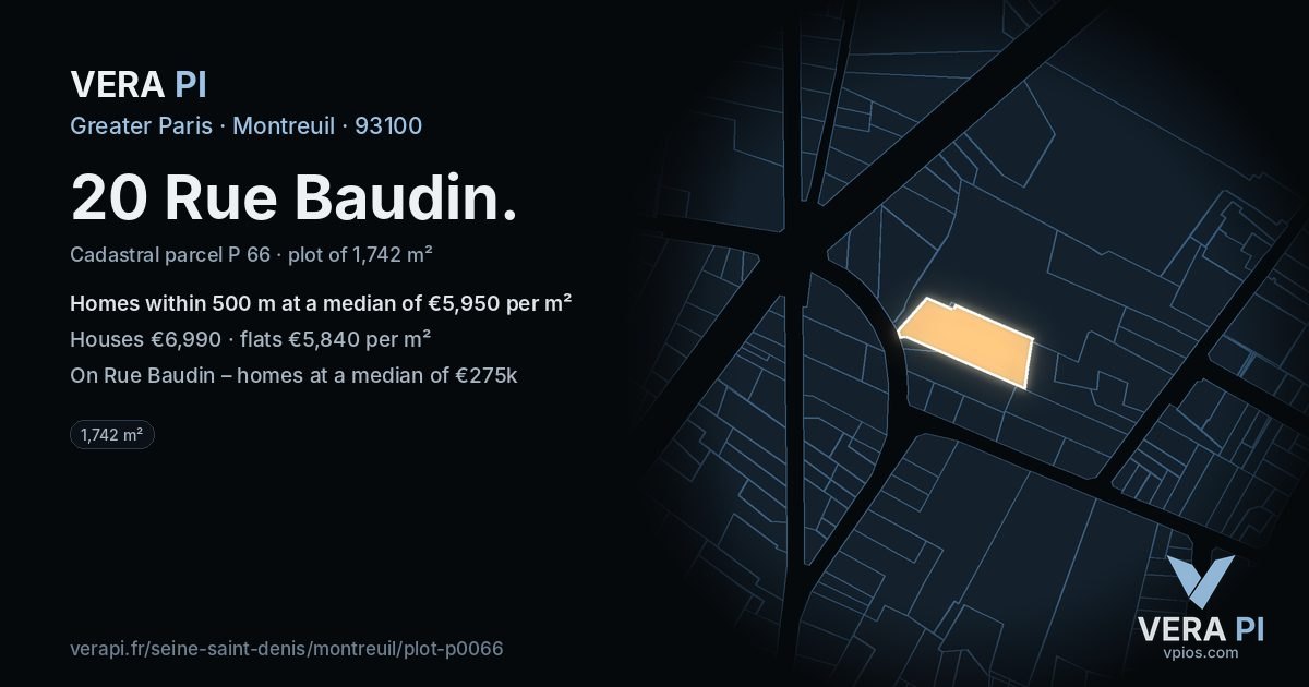 20 Rue Baudin, Montreuil at night – the plot lit, the parcels around coloured by the prices near them