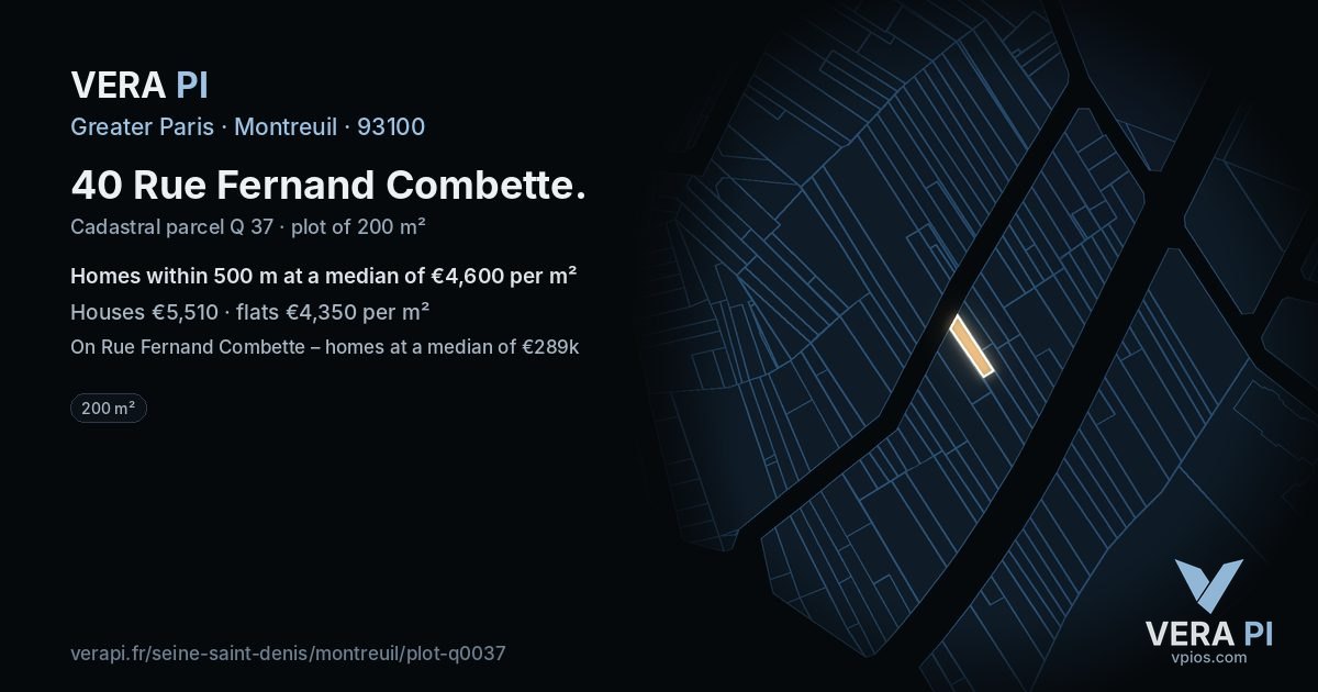 40 Rue Fernand Combette, Montreuil at night – the plot lit, the parcels around coloured by the prices near them