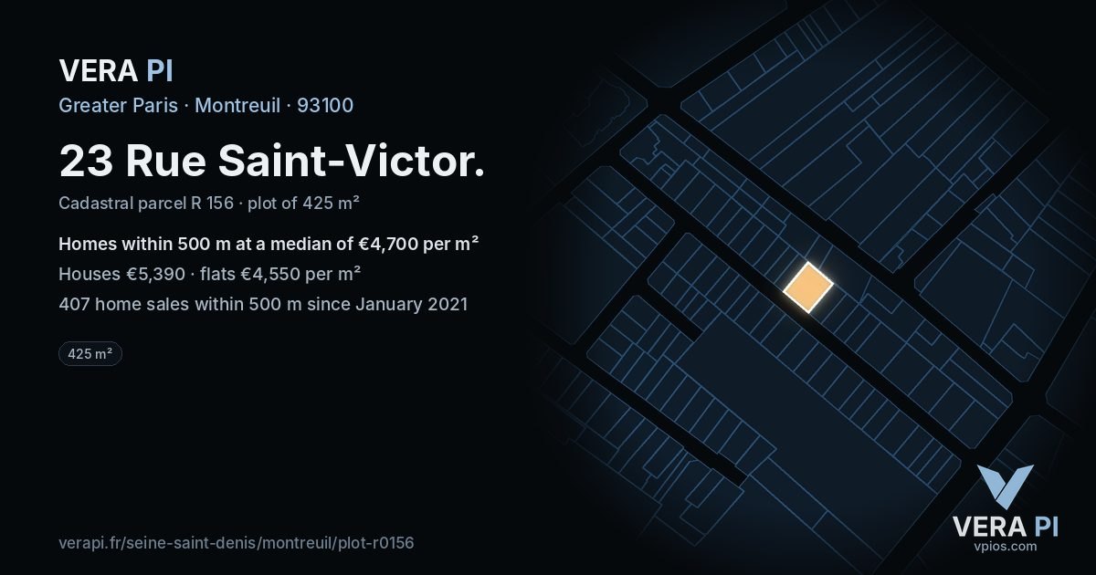 23 Rue Saint-Victor, Montreuil at night – the plot lit, the parcels around coloured by the prices near them