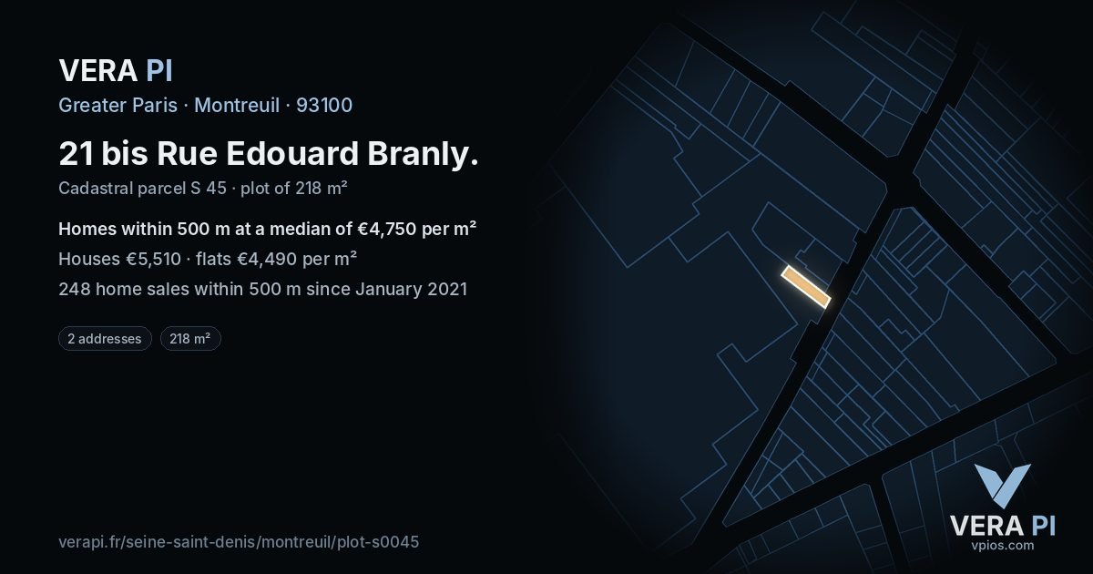 21 bis Rue Edouard Branly, Montreuil at night – the plot lit, the parcels around coloured by the prices near them
