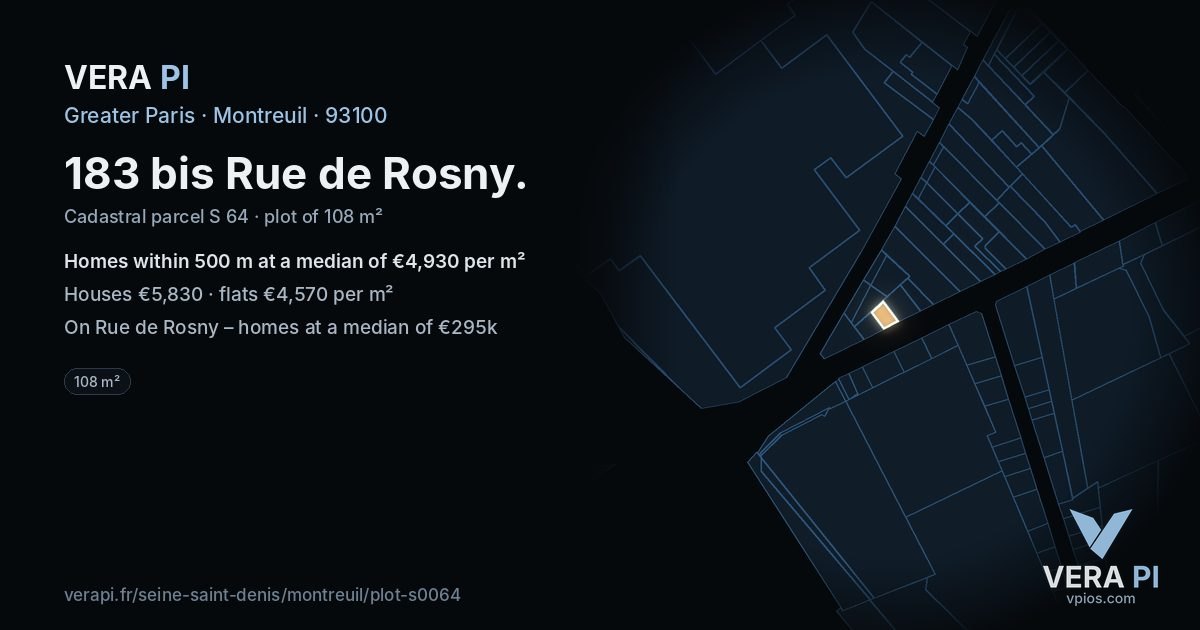 183 bis Rue de Rosny, Montreuil at night – the plot lit, the parcels around coloured by the prices near them