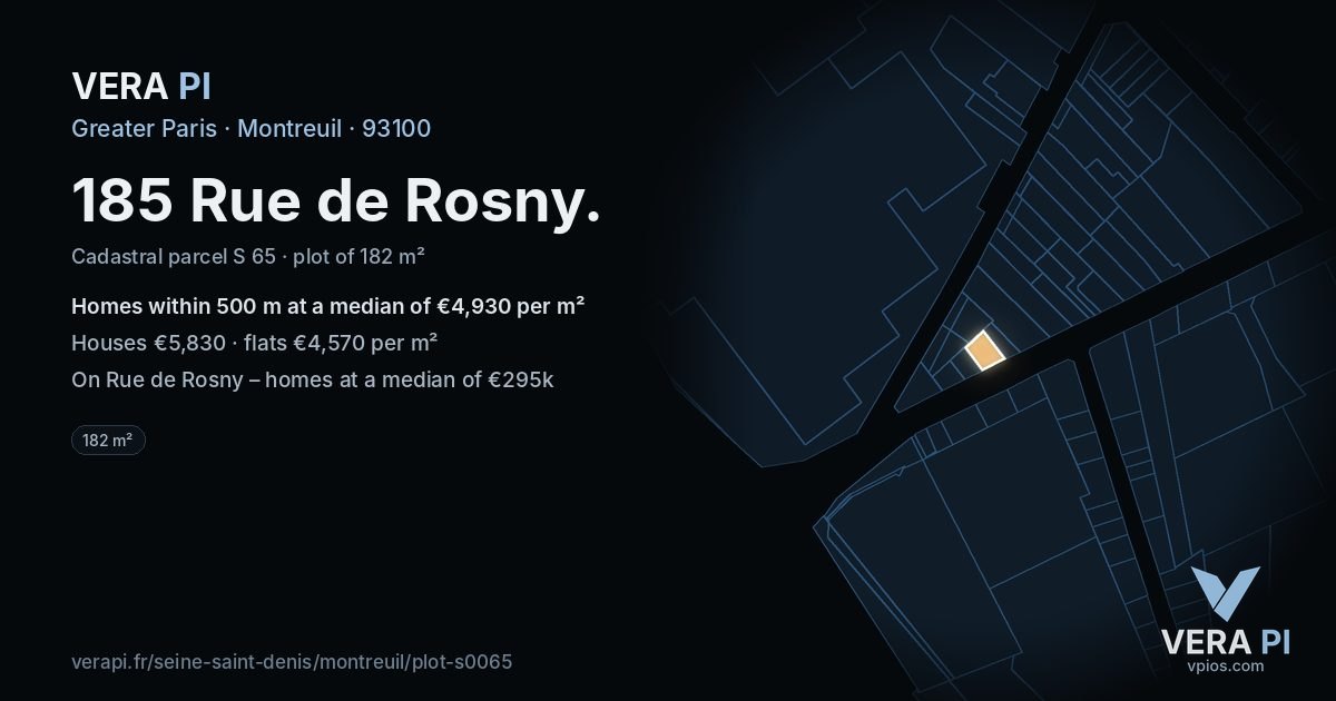 185 Rue de Rosny, Montreuil at night – the plot lit, the parcels around coloured by the prices near them