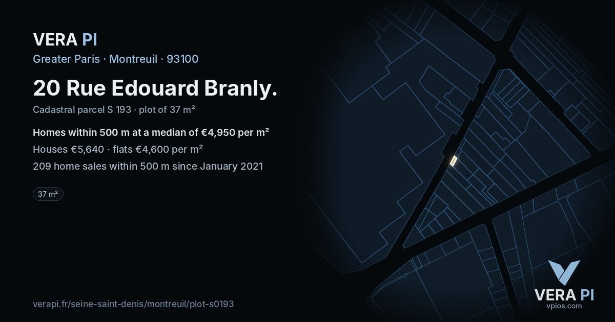 20 Rue Edouard Branly, Montreuil at night – the plot lit, the parcels around coloured by the prices near them