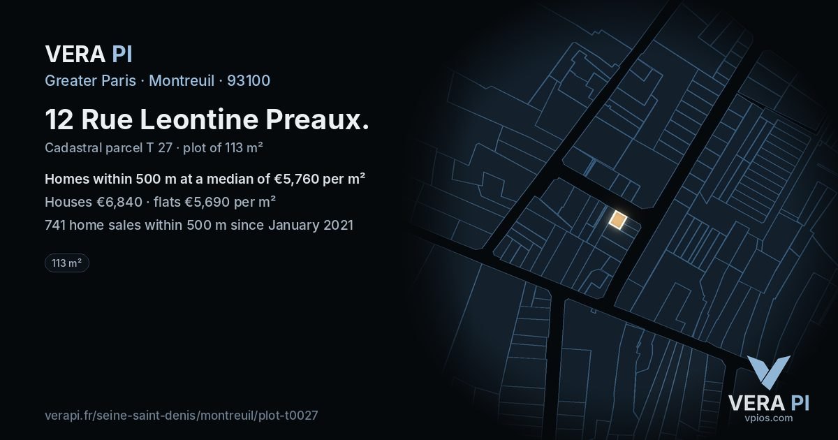 12 Rue Leontine Preaux, Montreuil at night – the plot lit, the parcels around coloured by the prices near them
