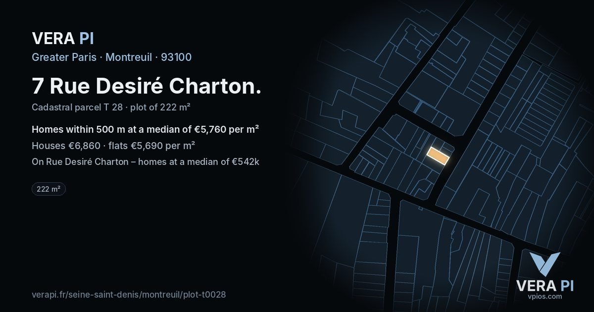 7 Rue Desiré Charton, Montreuil at night – the plot lit, the parcels around coloured by the prices near them