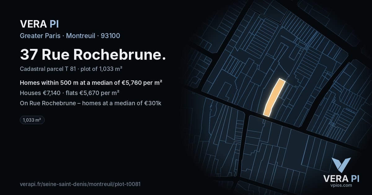 37 Rue Rochebrune, Montreuil at night – the plot lit, the parcels around coloured by the prices near them
