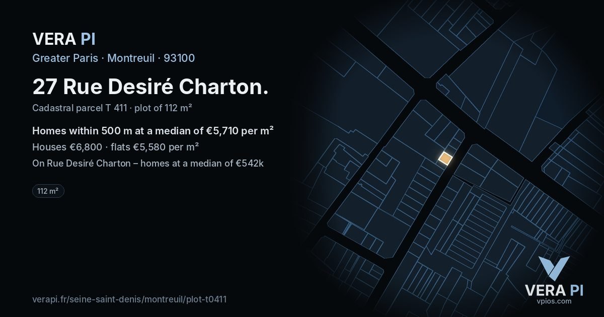 27 Rue Desiré Charton, Montreuil at night – the plot lit, the parcels around coloured by the prices near them