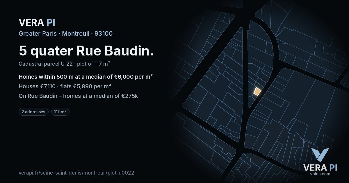 5 quater Rue Baudin, Montreuil at night – the plot lit, the parcels around coloured by the prices near them