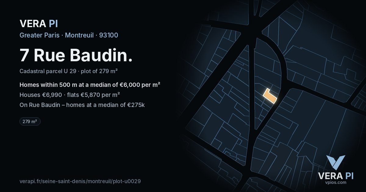7 Rue Baudin, Montreuil at night – the plot lit, the parcels around coloured by the prices near them
