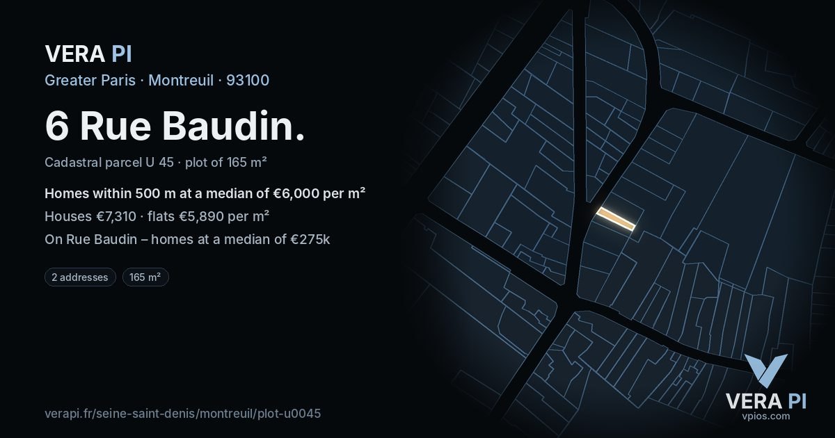 6 Rue Baudin, Montreuil at night – the plot lit, the parcels around coloured by the prices near them