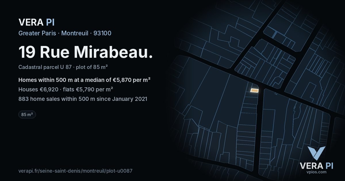 19 Rue Mirabeau, Montreuil at night – the plot lit, the parcels around coloured by the prices near them