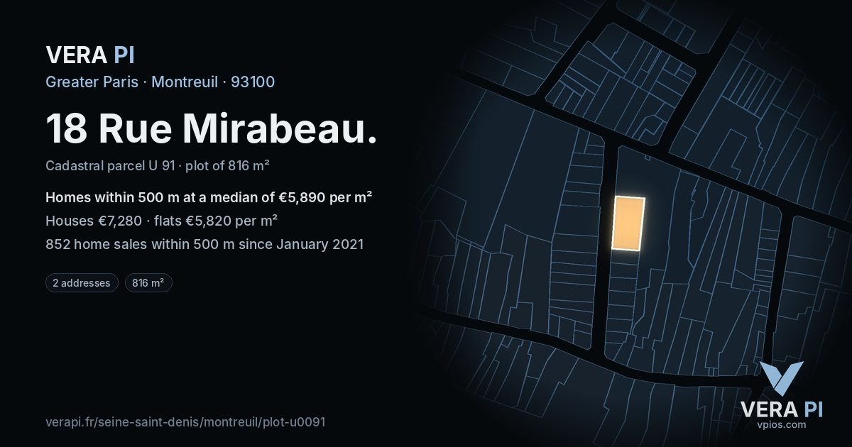18 Rue Mirabeau, Montreuil at night – the plot lit, the parcels around coloured by the prices near them