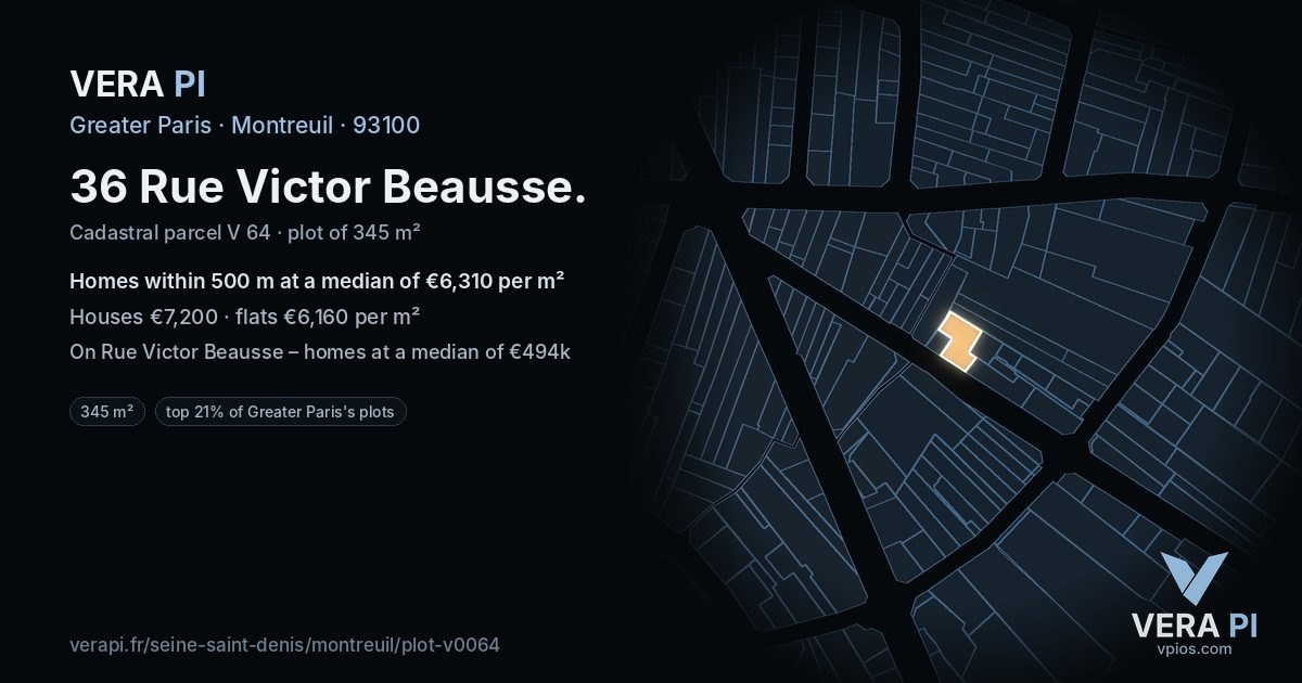 36 Rue Victor Beausse, Montreuil at night – the plot lit, the parcels around coloured by the prices near them
