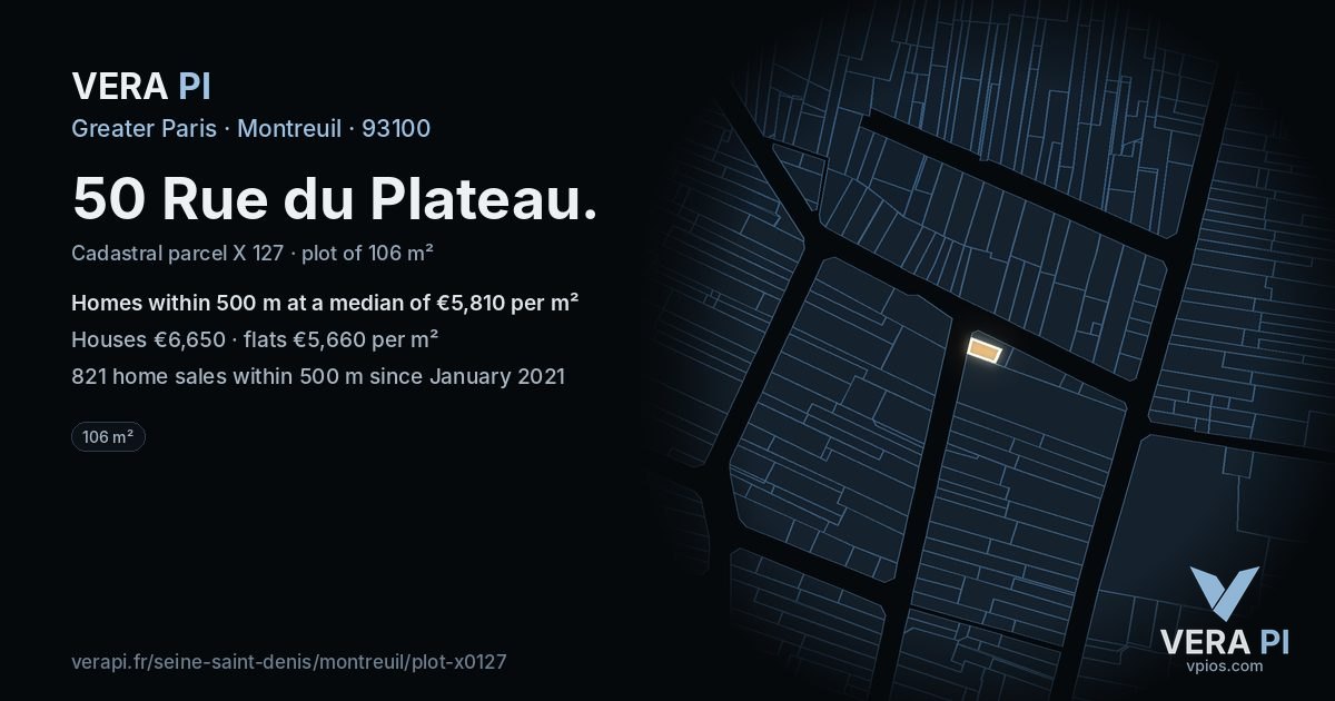 50 Rue du Plateau, Montreuil at night – the plot lit, the parcels around coloured by the prices near them