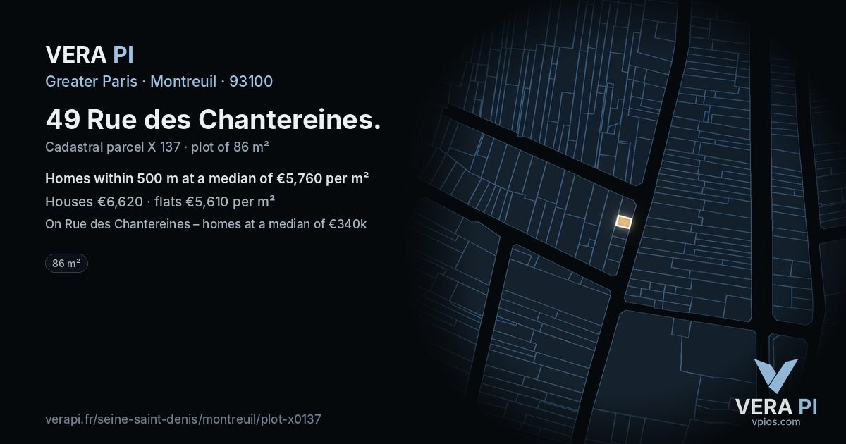 49 Rue des Chantereines, Montreuil at night – the plot lit, the parcels around coloured by the prices near them