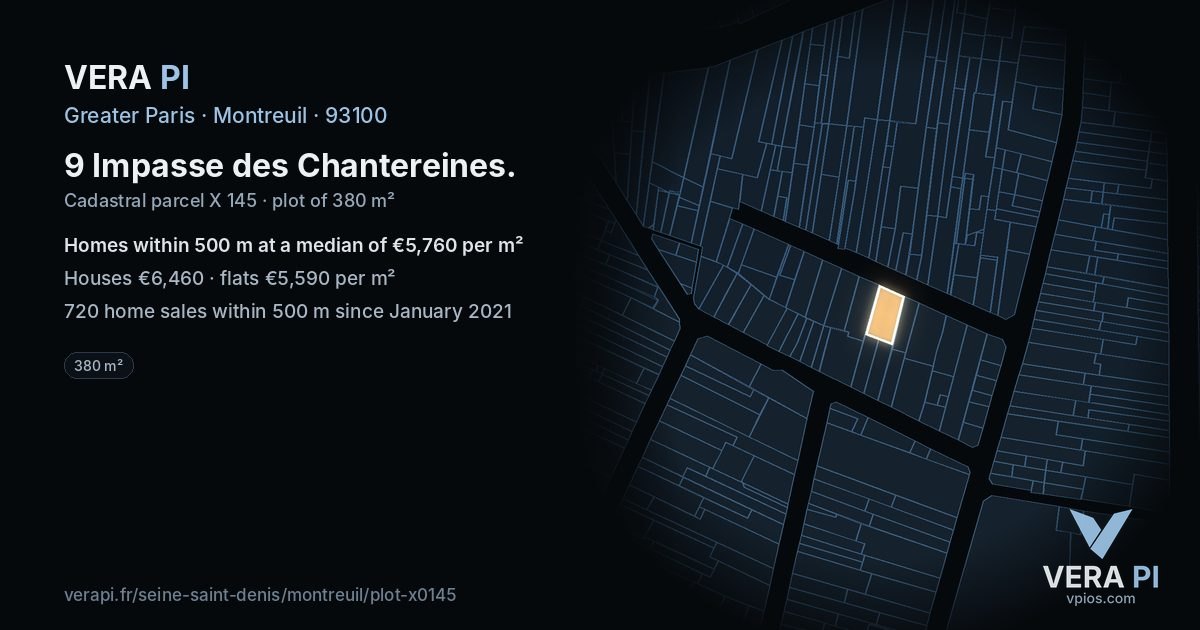 9 Impasse des Chantereines, Montreuil at night – the plot lit, the parcels around coloured by the prices near them
