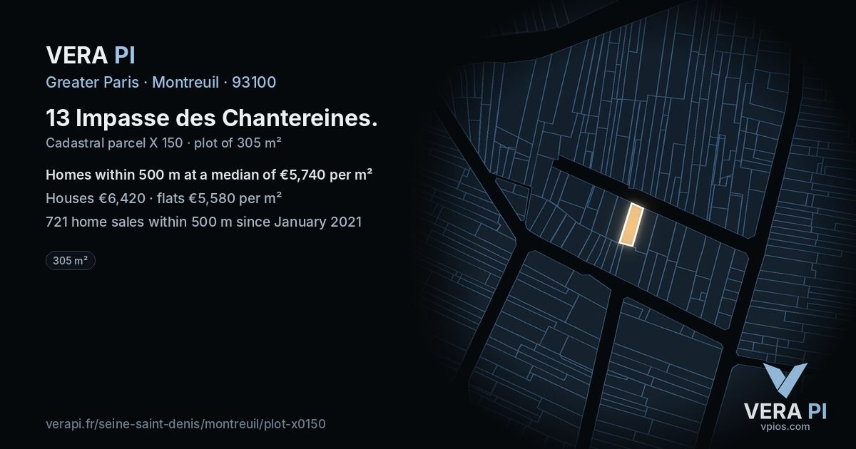 13 Impasse des Chantereines, Montreuil at night – the plot lit, the parcels around coloured by the prices near them