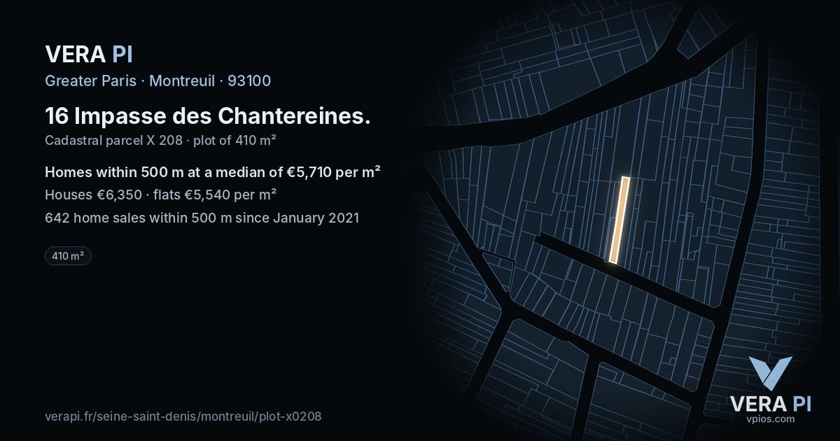 16 Impasse des Chantereines, Montreuil at night – the plot lit, the parcels around coloured by the prices near them