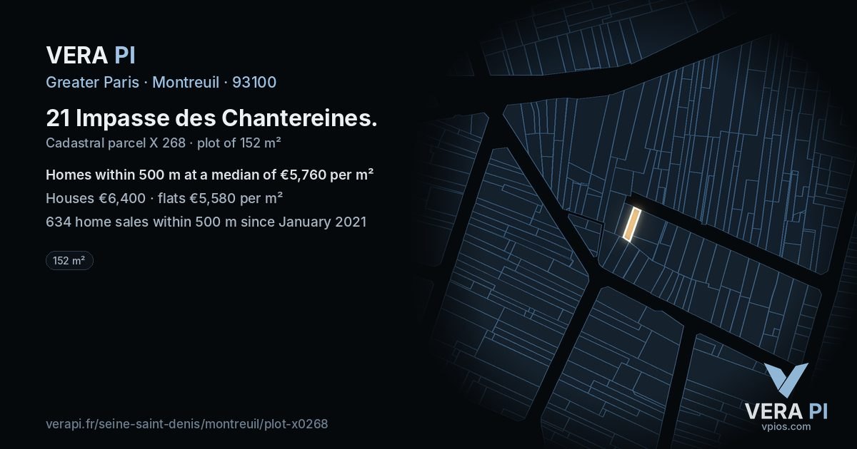 21 Impasse des Chantereines, Montreuil at night – the plot lit, the parcels around coloured by the prices near them