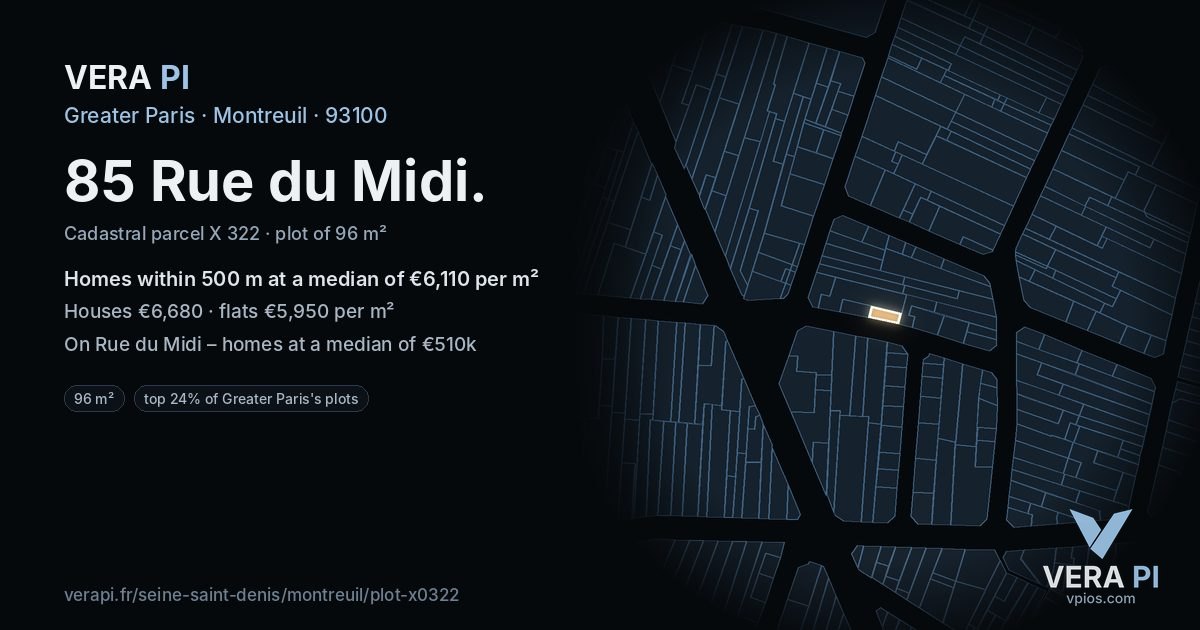 85 Rue du Midi, Montreuil at night – the plot lit, the parcels around coloured by the prices near them