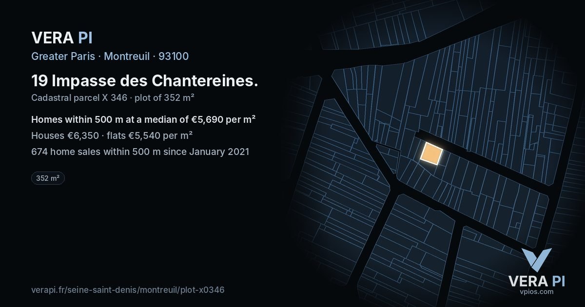 19 Impasse des Chantereines, Montreuil at night – the plot lit, the parcels around coloured by the prices near them