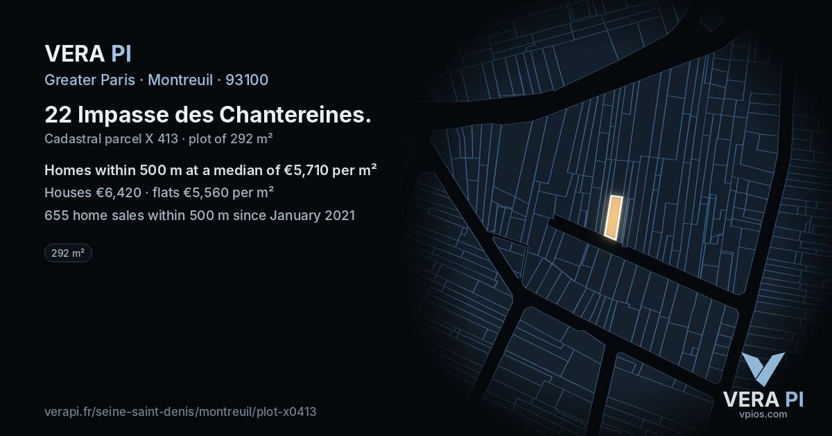 22 Impasse des Chantereines, Montreuil at night – the plot lit, the parcels around coloured by the prices near them