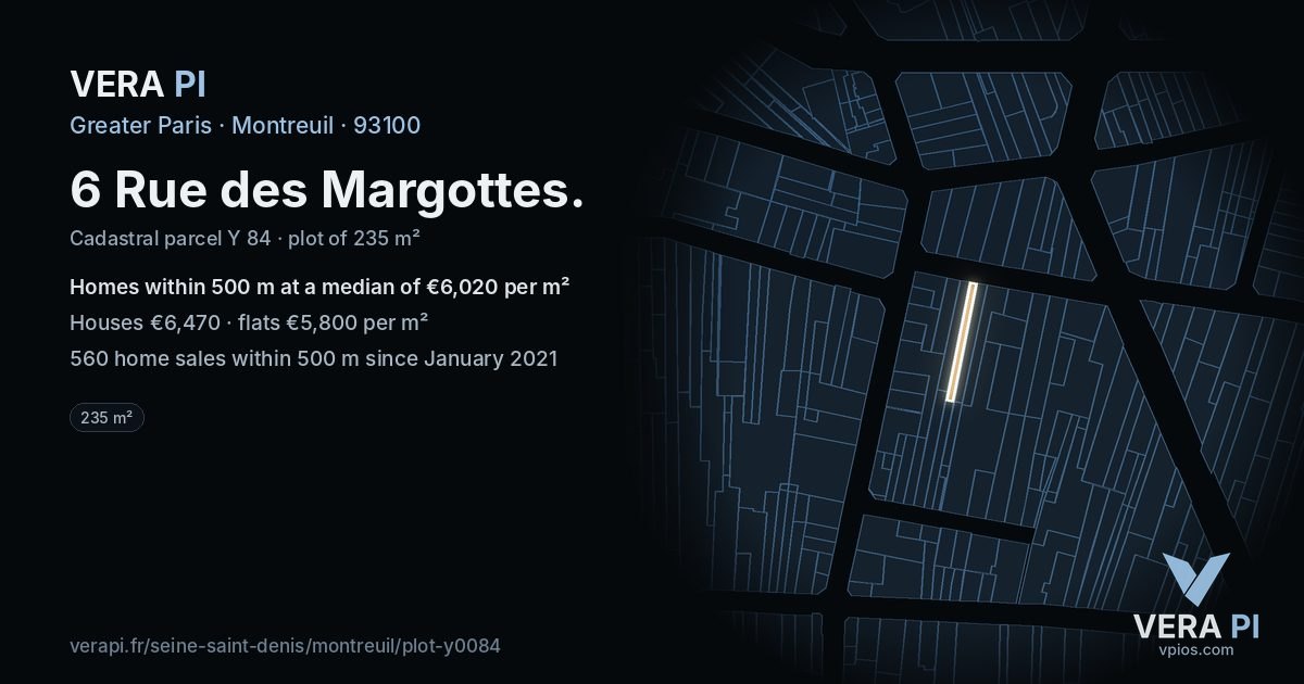 6 Rue des Margottes, Montreuil at night – the plot lit, the parcels around coloured by the prices near them