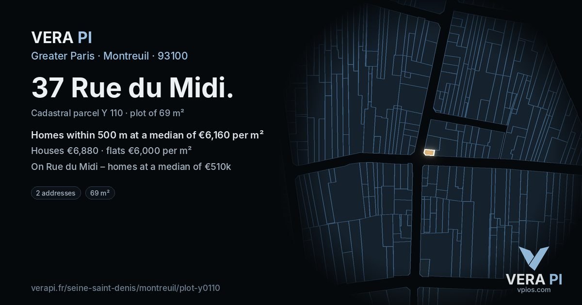 37 Rue du Midi, Montreuil at night – the plot lit, the parcels around coloured by the prices near them