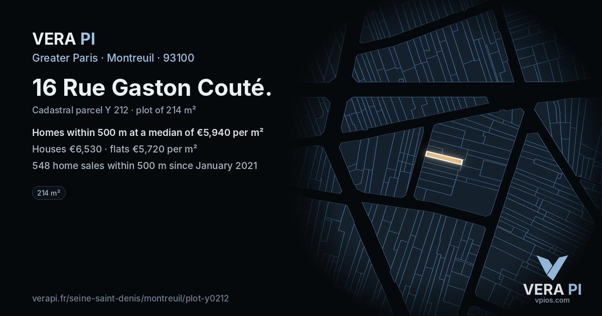 16 Rue Gaston Couté, Montreuil at night – the plot lit, the parcels around coloured by the prices near them