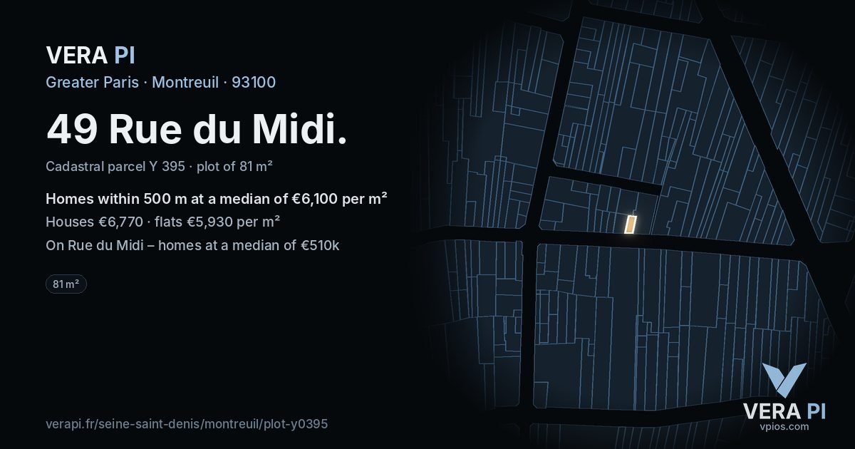 49 Rue du Midi, Montreuil at night – the plot lit, the parcels around coloured by the prices near them