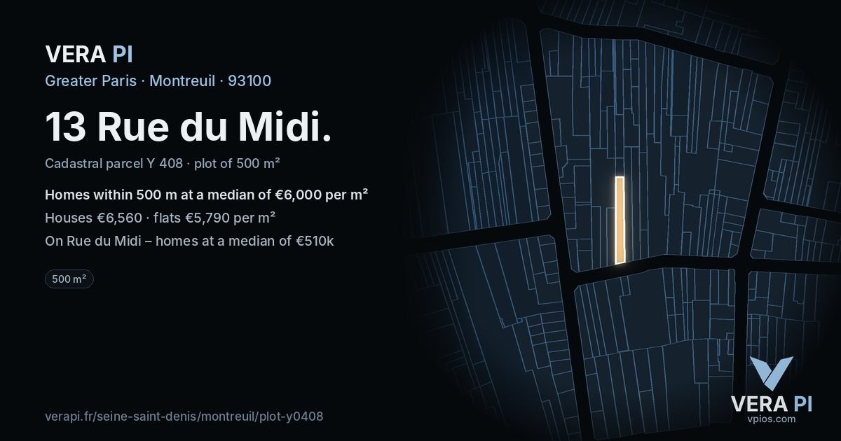 13 Rue du Midi, Montreuil at night – the plot lit, the parcels around coloured by the prices near them