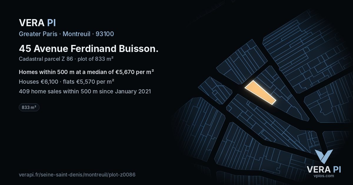 45 Avenue Ferdinand Buisson, Montreuil at night – the plot lit, the parcels around coloured by the prices near them