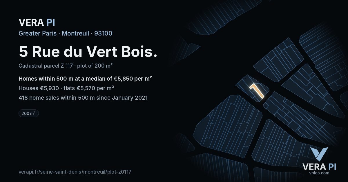 5 Rue du Vert Bois, Montreuil at night – the plot lit, the parcels around coloured by the prices near them