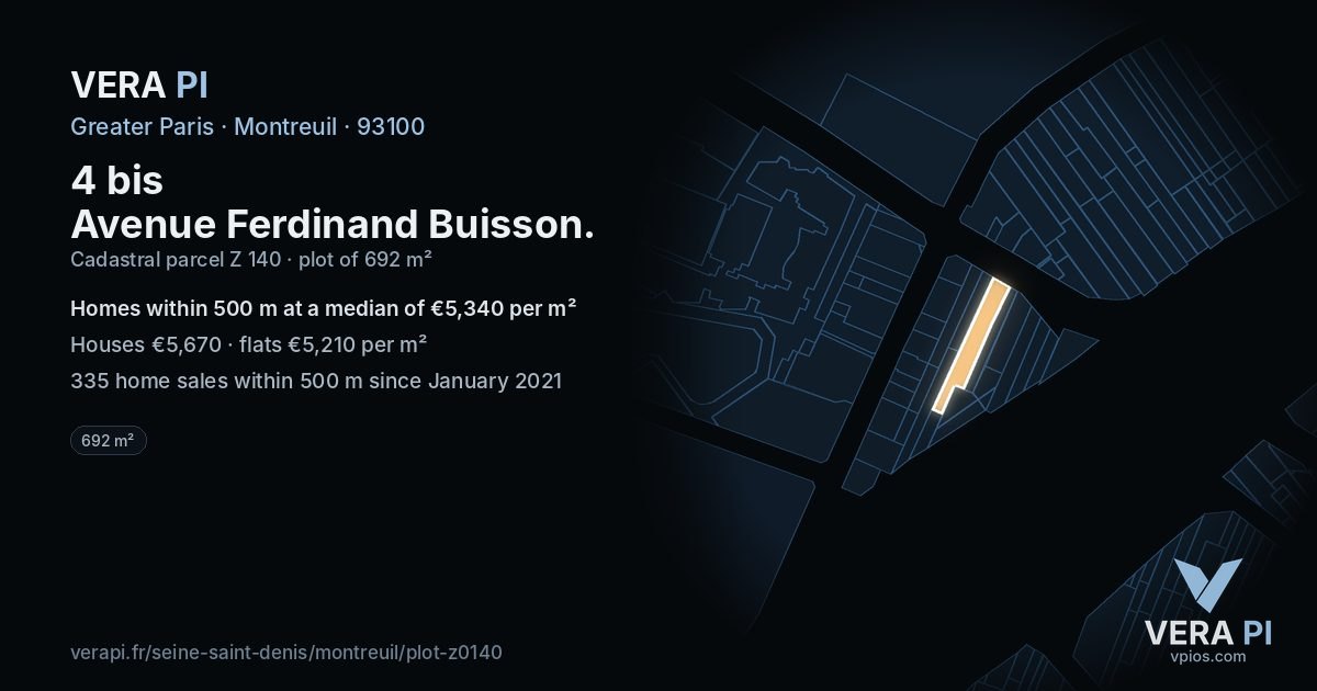 4 bis Avenue Ferdinand Buisson, Montreuil at night – the plot lit, the parcels around coloured by the prices near them