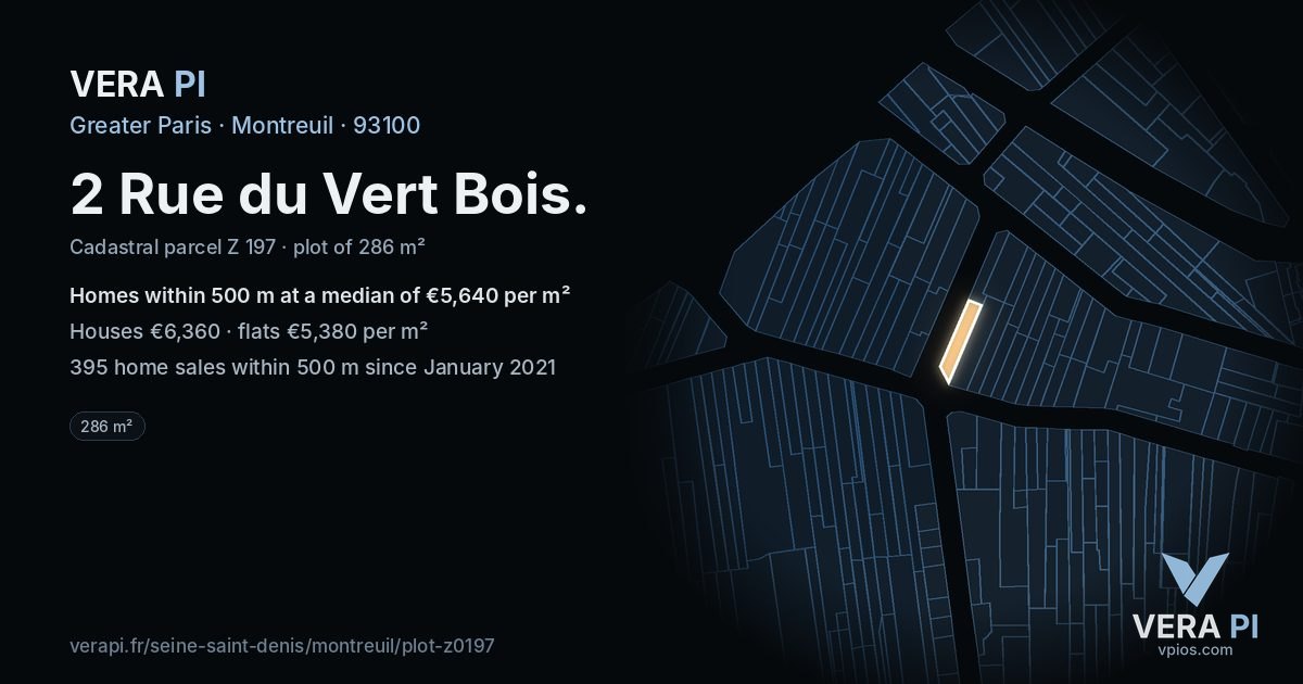 2 Rue du Vert Bois, Montreuil at night – the plot lit, the parcels around coloured by the prices near them