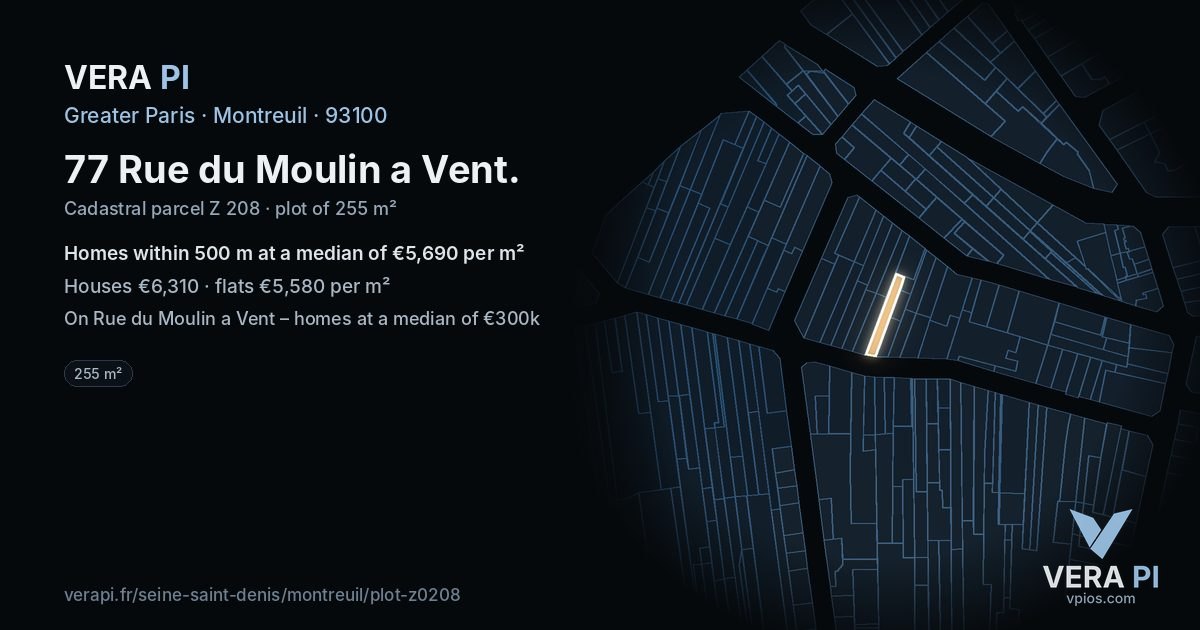77 Rue du Moulin a Vent, Montreuil at night – the plot lit, the parcels around coloured by the prices near them