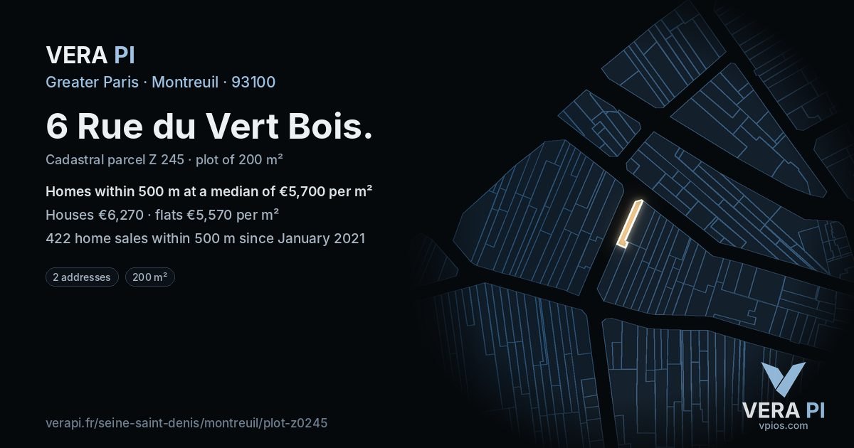 6 Rue du Vert Bois, Montreuil at night – the plot lit, the parcels around coloured by the prices near them