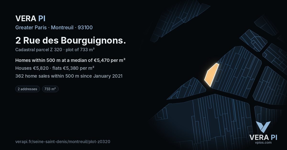 2 Rue des Bourguignons, Montreuil at night – the plot lit, the parcels around coloured by the prices near them