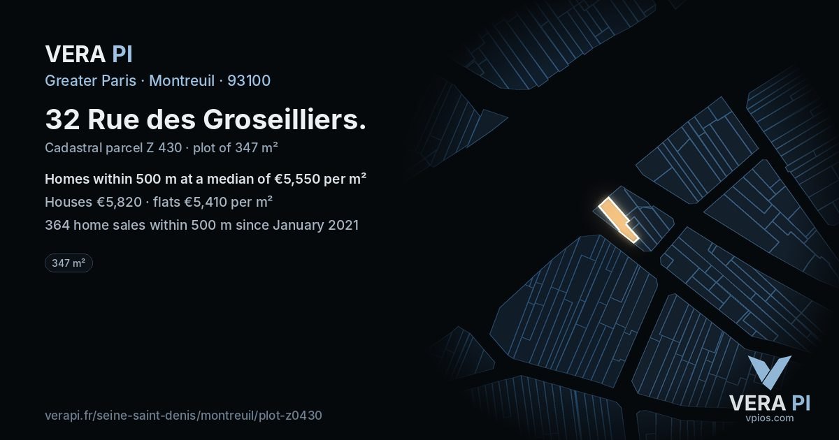 32 Rue des Groseilliers, Montreuil at night – the plot lit, the parcels around coloured by the prices near them