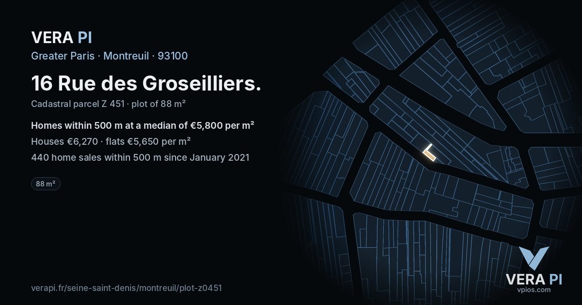 16 Rue des Groseilliers, Montreuil at night – the plot lit, the parcels around coloured by the prices near them