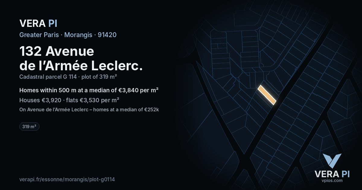 132 Avenue de l’Armée Leclerc, Morangis at night – the plot lit, the parcels around coloured by the prices near them