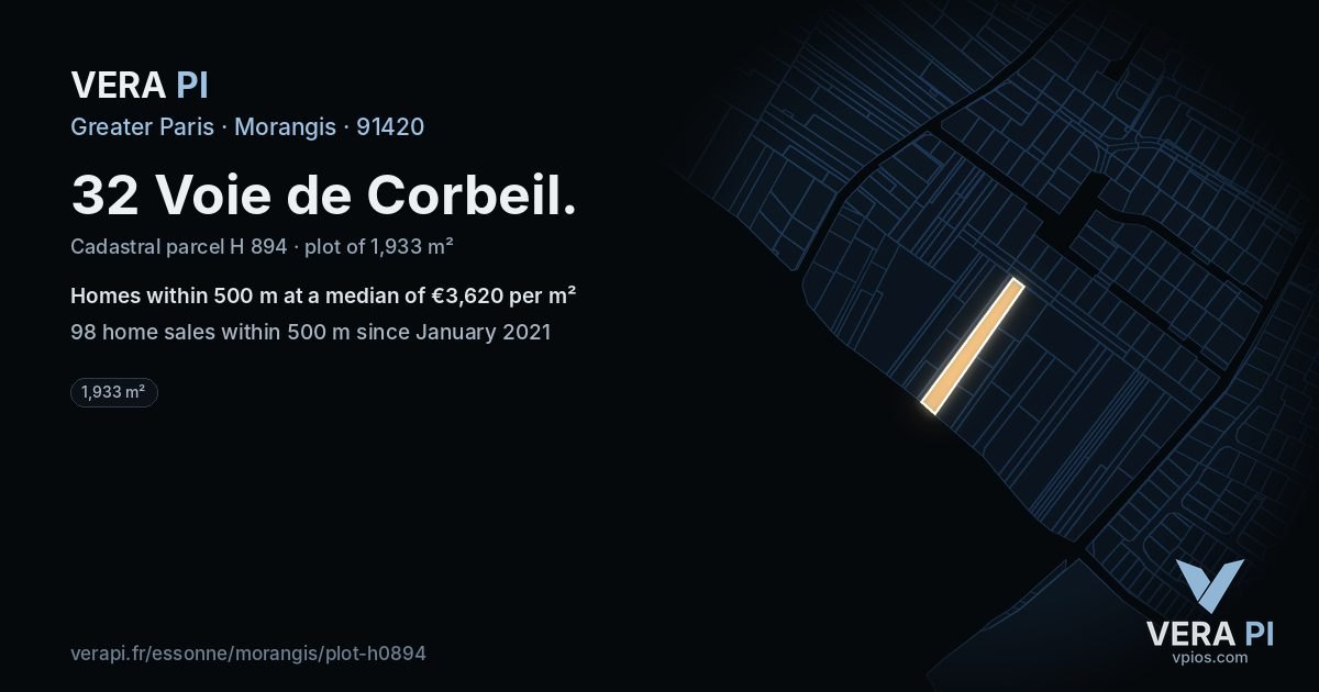 32 Voie de Corbeil, Morangis at night – the plot lit, the parcels around coloured by the prices near them