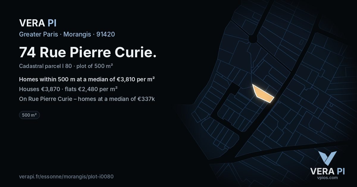 74 Rue Pierre Curie, Morangis at night – the plot lit, the parcels around coloured by the prices near them