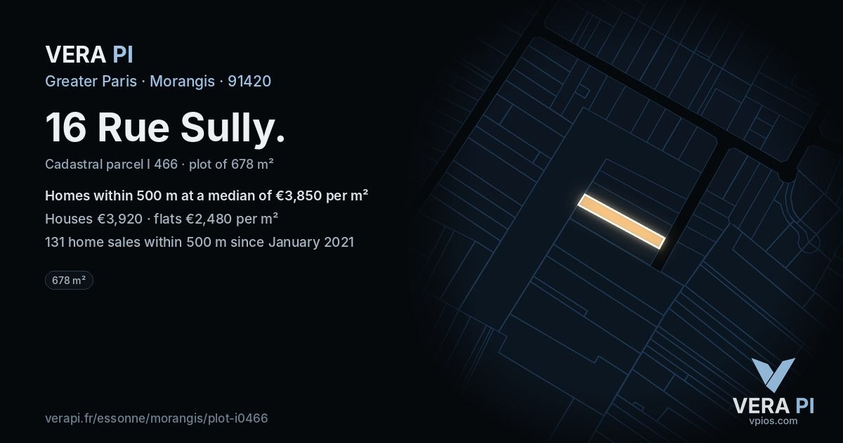 16 Rue Sully, Morangis at night – the plot lit, the parcels around coloured by the prices near them